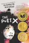 The Poet X By Elizabeth Acevedo Cover Image