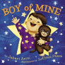 Boy of Mine By Jabari Asim, LeUyen Pham (Illustrator) Cover Image