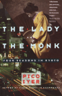 The Lady and the Monk: Four Seasons in Kyoto (Vintage Departures) By Pico Iyer Cover Image