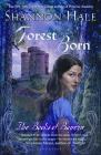 Forest Born (Books of Bayern) By Shannon Hale Cover Image