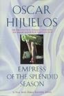 Empress of the Splendid Season By Oscar Hijuelos Cover Image