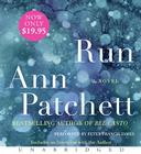 Run Low Price CD By Ann Patchett, Peter Francis James (Read by) Cover Image