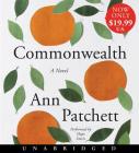 Commonwealth Low Price CD By Ann Patchett, Hope Davis (Read by) Cover Image