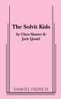 The Solvit Kids By Clara Mamet, Jack Quaid Cover Image