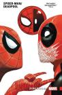 Spider-Man/Deadpool Vol. 2: Side Pieces By Scott Aukerman (Text by), Gerry Duggan (Text by), Penn Jillette (Text by), Paul Scheer (Text by), Nick Giovannetti (Text by), Reilly Brown (Illustrator), Scott Koblish (Illustrator), Todd Nauck (Illustrator) Cover Image