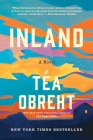 Inland: A Novel By Téa Obreht  Cover Image