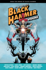 Black Hammer: Visions Volume 1 By Patton Oswalt, Geoff Johns, Chip Zdarsky, Mariko Tamaki Cover Image