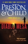 Diablo Mesa (Nora Kelly #3) By Douglas Preston, Lincoln Child Cover Image