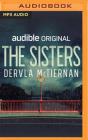 The Sisters By Dervla McTiernan, Aoife McMahon (Read by) Cover Image