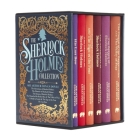 The Sherlock Holmes Collection: Deluxe 6-Book Hardcover Boxed Settion By Arthur Conan Doyle Cover Image