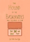 Hound of the Baskervilles & Valley of Fear (Collector's Edition) By Arthur Conan Doyle Cover Image