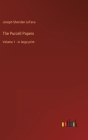 The Purcell Papers: Volume 1 - in large print By Joseph Sheridan Lefanu Cover Image